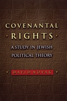 Covenantal Rights 0691144370 Book Cover