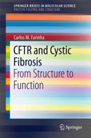 CFTR and Cystic Fibrosis: From Structure to Function 3319654934 Book Cover
