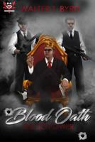 Blood Oath: Rise To Power 1366168321 Book Cover