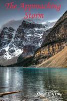 The Approaching Storm 1512256323 Book Cover