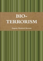 Bio-Terrorism 0244774765 Book Cover