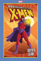 Adventures of the X-Men: Tooth and Claw 1302923129 Book Cover