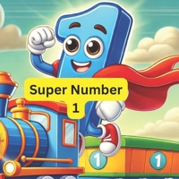 Super Number 1 B0DYJT98YJ Book Cover