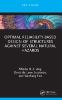 Optimal Reliability-Based Design of Structures Against Several Natural Hazards 103201136X Book Cover