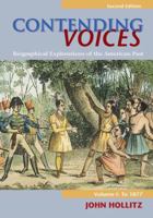 Contending Voices: Biographical Explorations of the American Past 0618660879 Book Cover