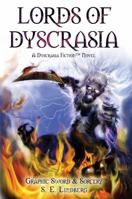 Lords of Dyscrasia 0615392865 Book Cover