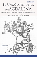 El Ung�ento de la Magdalena 1989196179 Book Cover
