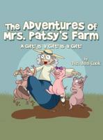 The Adventures of Mrs. Patsy's Farm 1448966116 Book Cover