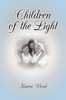 Children of the Light 1434338940 Book Cover