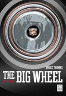 The Big Wheel 0571129447 Book Cover