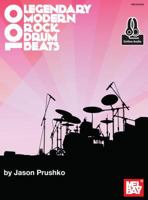 100 Legendary Modern Rock Drum Beats 0786697202 Book Cover