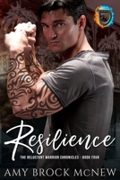 Resilience (The Reluctant Warrior Chronicles) B086PLNG21 Book Cover