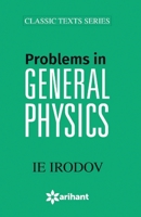 Problems in general physics 9351762564 Book Cover