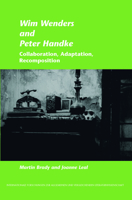 Wim Wenders and Peter Handke: Collaboration, Adaptation, Recomposition 9042032472 Book Cover