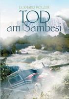 Tod am Sambesi 3848270307 Book Cover