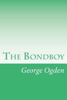The Bondboy 8027342759 Book Cover