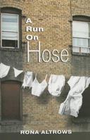 A Run On Hose 1894345983 Book Cover