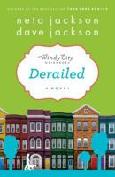 Derailed: A Novel 1617950017 Book Cover