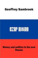 Czar Rising 1904433774 Book Cover