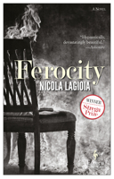 Ferocity: A Novel 1609453816 Book Cover