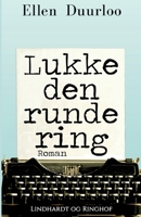 Lukke den runde ring null Book Cover