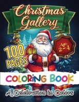 Christmas Galery: A Celebration in Color B0CQJ96D1X Book Cover