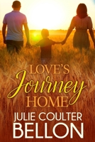 Love's Journey Home 0999794612 Book Cover