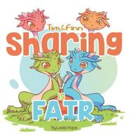 Sharing is fair: Tim and Finn The Dragon Twins 9657736730 Book Cover