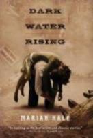 Dark Water Rising 0805075852 Book Cover