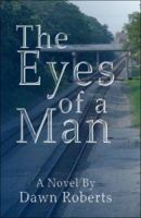 The Eyes of a Man 142417130X Book Cover