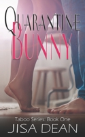 Quarantine Bunny B0C47RGDNY Book Cover