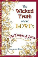 The Wicked Truth About Love 0981812309 Book Cover