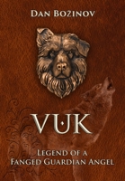 Vuk: Legend of a Fanged Guardian Angel (Underdog) B0GN4X6T9G Book Cover