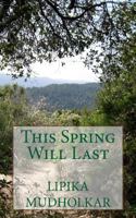 This Spring Will Last 1541319648 Book Cover