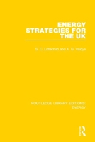 Energy Strategies for the UK 0367211351 Book Cover