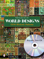 World Designs: 1200 Historic Patterns [With CDROM] 0764322958 Book Cover