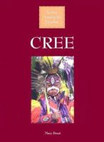 Cree (Native American Peoples) 0836837037 Book Cover
