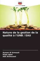 Nature de la gestion de la qualité à l'UNB / EAU 620739528X Book Cover