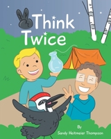 Think Twice B0CGW2Y9GY Book Cover