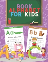 book alphabet for kids: Practice the English letters of the alphabet B08M2FZ94Q Book Cover