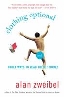 Clothing Optional: And Other Ways to Read These Stories 0345500865 Book Cover
