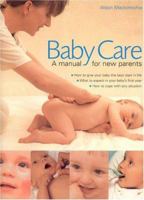 Babycare: A Manual for New Parents 1844760146 Book Cover