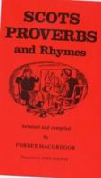 Scots Proverbs and Rhymes 0903065398 Book Cover