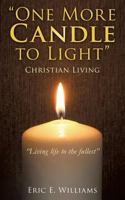 One More Candle to Light 1498494684 Book Cover
