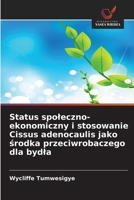 Status spoleczno-ekonomiczny i stosowanie Cissus adenocaulis jako srodka przeciwrobaczego dla bydla (Polish Edition) 6209392091 Book Cover