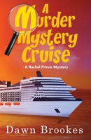 A Murder Mystery Cruise 1913065278 Book Cover