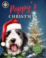 Poppy's Christmas: A Magical Holiday to Remember (The Furry Friend Series) B0CN4QTC9X Book Cover