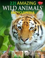 221 Amazing Wild Animals Encyclopaedia 8131022188 Book Cover