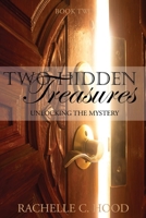 Two Hidden Treasures 061591540X Book Cover