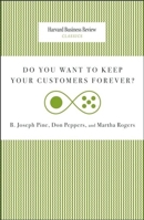 Do You Want to Keep Your Customers Forever? 142214027X Book Cover